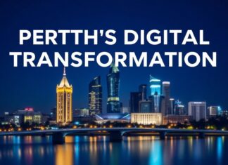 Perth’s Digital Transformation: Bridging Tradition and Innovation Perth's Digital Transformation: Bridging Tradition and Innovation